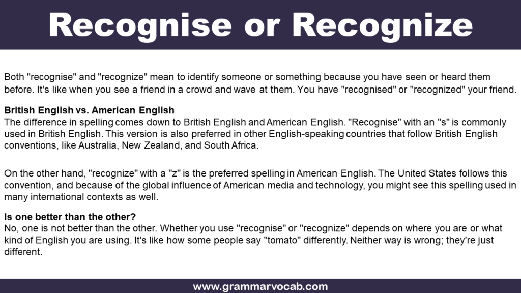 Recognise or Recognize – What’s the difference? - GrammarVocab
