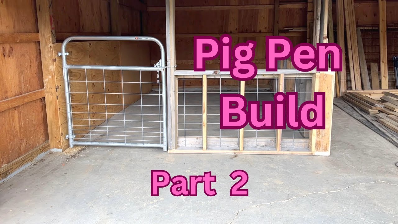 Building a Pig Pen - YouTube